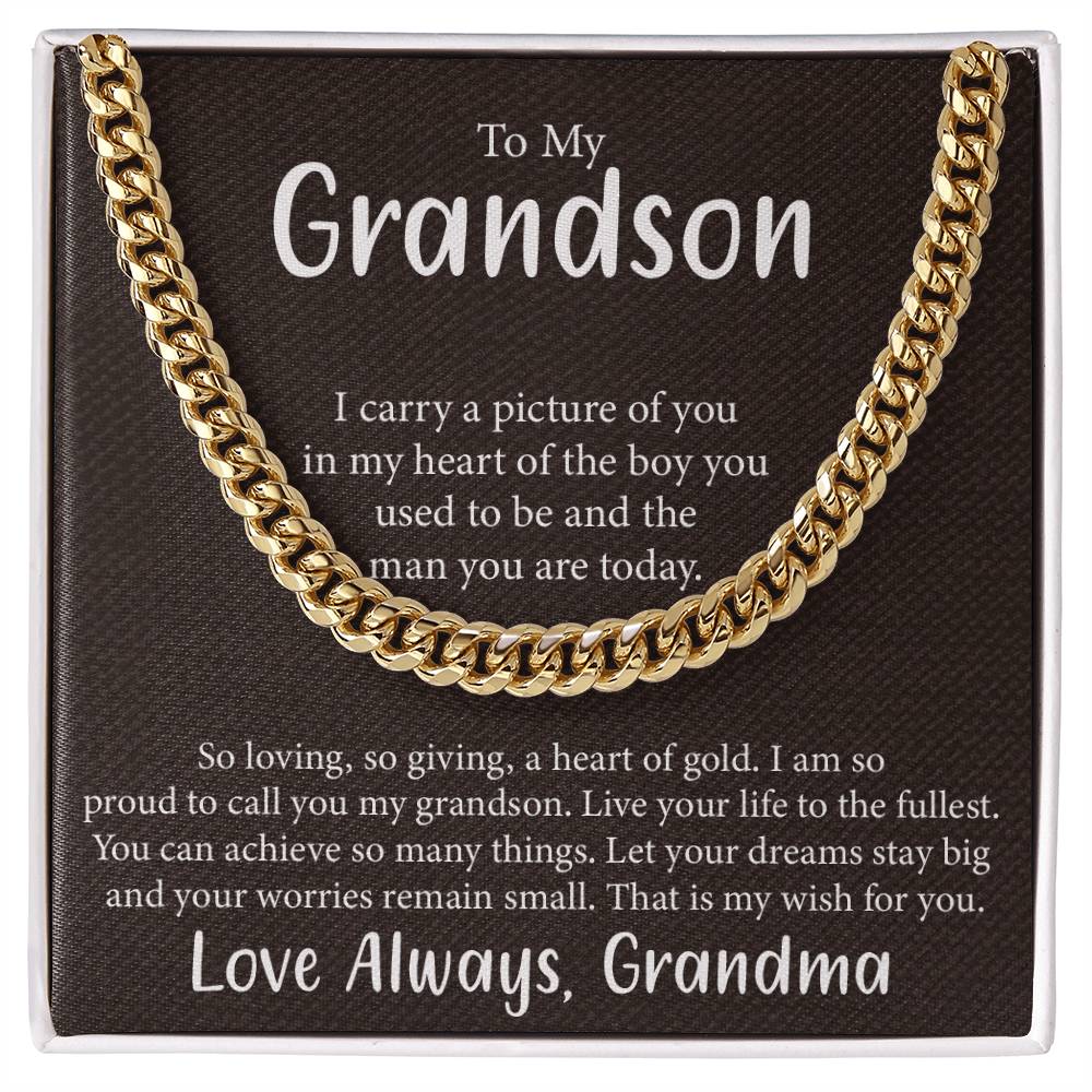 To My Grandson- Live your life to the fullest