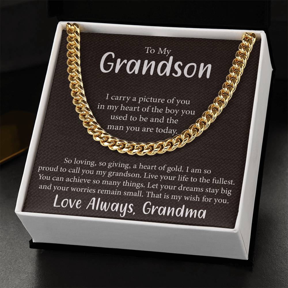 To My Grandson- Live your life to the fullest