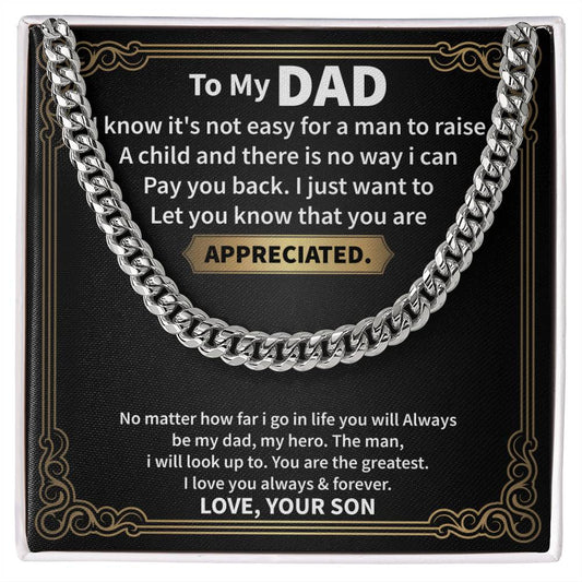 To My DAD- You are appriciated