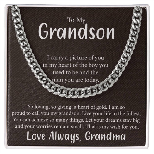 To My Grandson- Live your life to the fullest