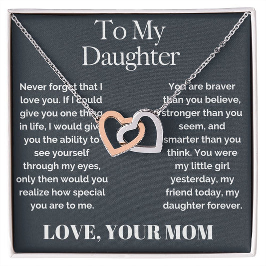 To My Daughter - Braver Than You Believe - Interlocking Hearts Necklace